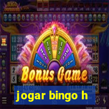 jogar bingo h